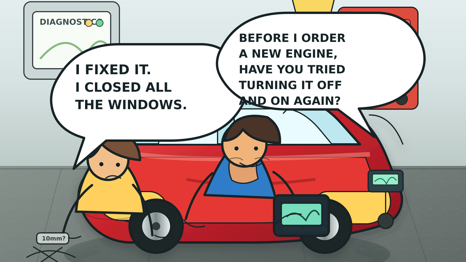 Cartoon of a mechanic in an auto repair garage asking whether the car owner tried turning the engine off and on again.
